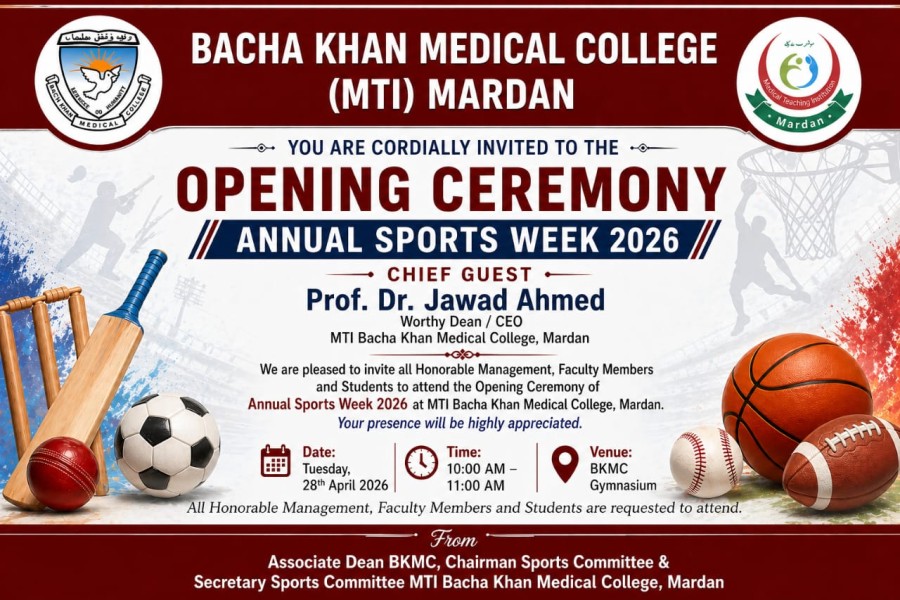 Opening Ceremony – Annual Sports Week 2026 | Bacha Khan Medical College (MTI) Mardan
